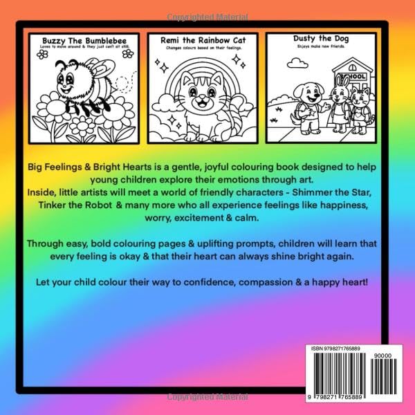 Big Feelings & Bright Hearts: A Calming Colouring Book for Kids