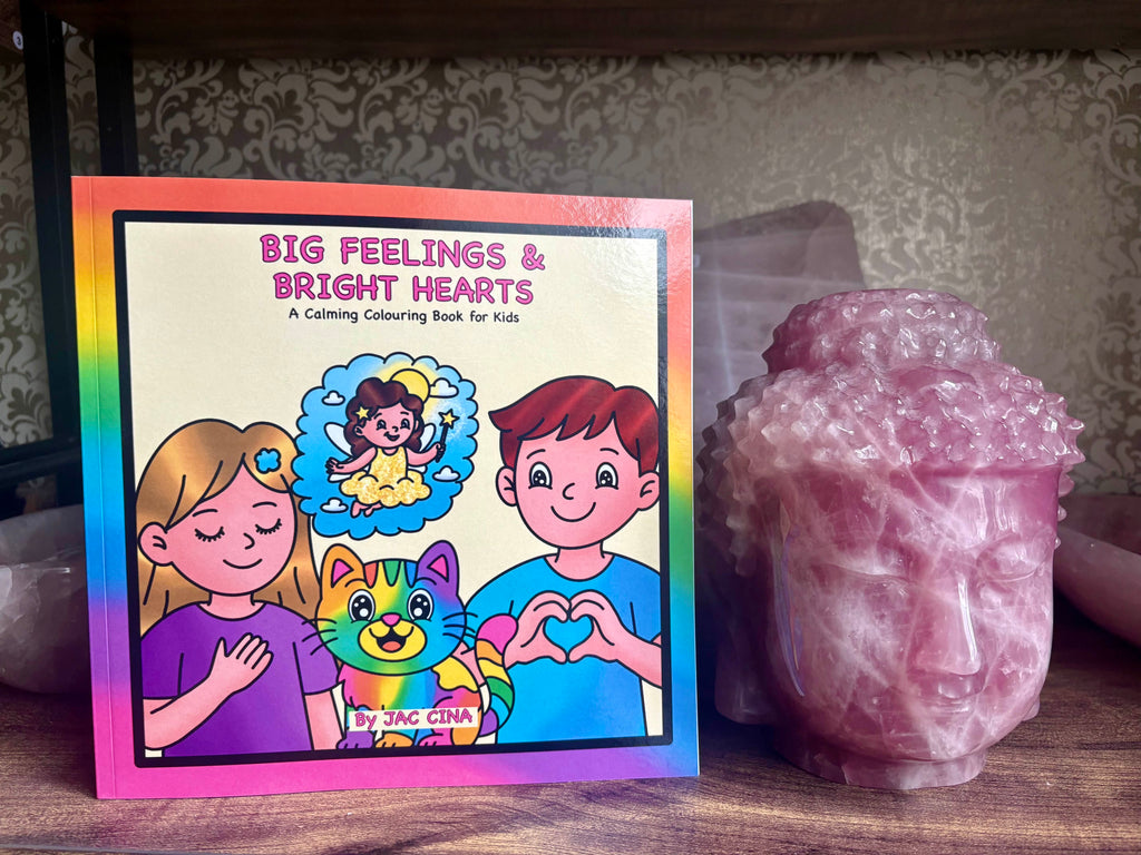 Big Feelings & Bright Hearts: A Calming Colouring Book for Kids